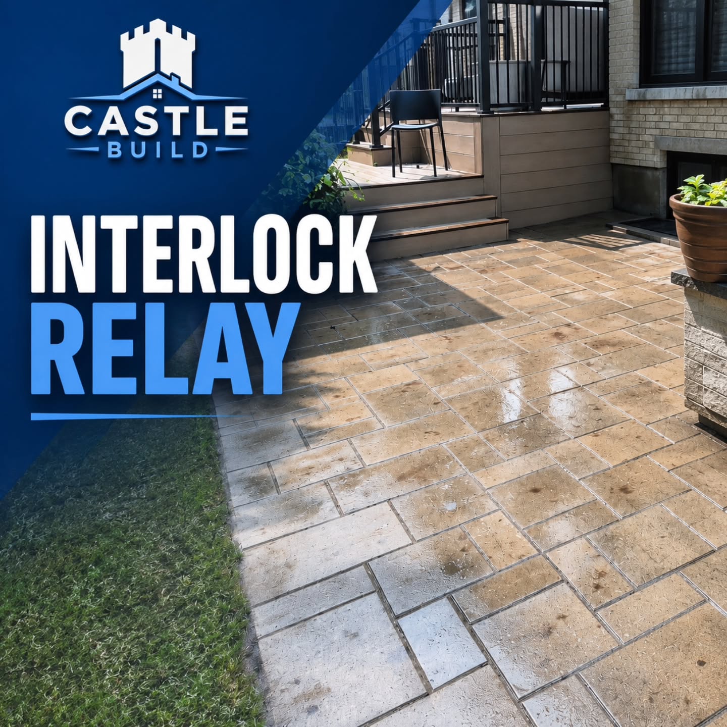 Castle Build Interlock Relay project: freshly relaid paver patio beside a deck and stairs at a Toronto home